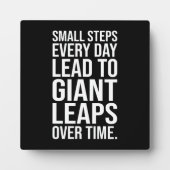 巨大な跳躍への小さなステップ – 成功やる気を起こさせる フォトプラーク (正面)