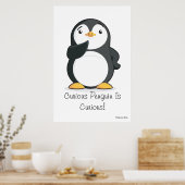 巨大な「奇妙なペンギンは好奇心がある」ポスター ポスター (キッチン)
