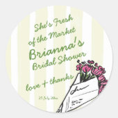 市場から出たばかりのブライダルシャワーのお土産です ラウンドシール (正面)