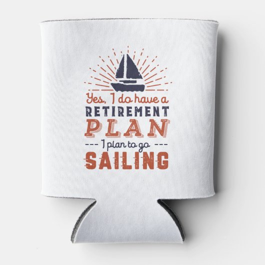 帆船おもしろいに乗り込む退職した退職計画 缶クーラー (正面)