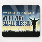 「希望が新しくなってきた」モチベーション確認 マウスパッド (正面)