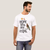 希望が私の一歩を軽くする Tシャツ (正面フル)