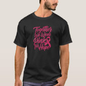 希望と力 ブレストキャンサー啓発グラフィック Tシャツ (正面)