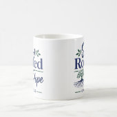 希望に根ざせ キリスト教の信仰の引用 コーヒーマグカップ (中央)