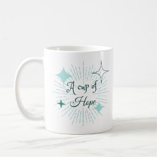 希望のカップ コーヒーマグカップ