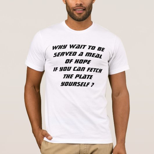 希望の食事 Tシャツ (正面)
