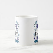 希望は毎日選ぶもの キリスト教の希望の引用 コーヒーマグカップ (中央)