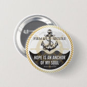 希望は私の精神のいかり-ボタンです 缶バッジ (正面&裏面)