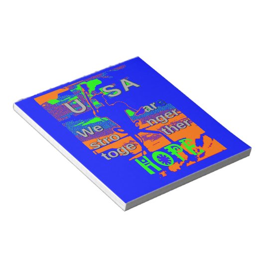 希望を強く アメリカを愛するすべての人のために - 愛国心に満ちたタペストリー ノートパッド (アングル)