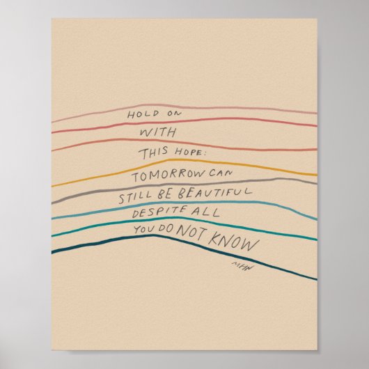 希望を持って保留 – 感動的引用文 ポスター (正面)
