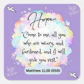 希望メッセージ – Matthew 11-28 – 四角いシール スクエアシール (正面)
