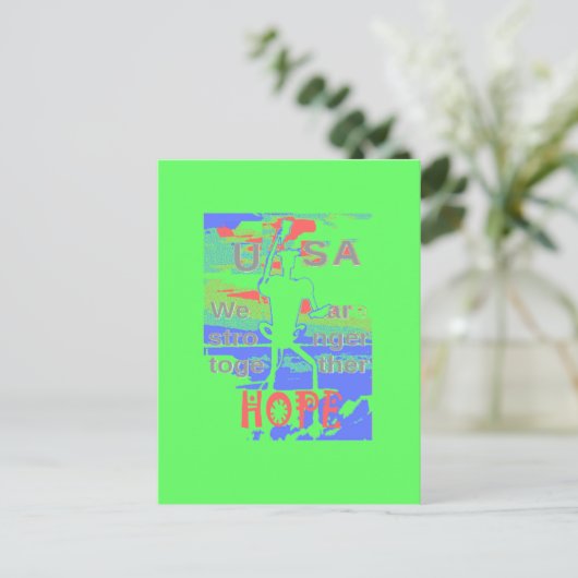 希望統一されたで:一緒に強く – 鮮やか米国 ポストカード (スタンド正面)