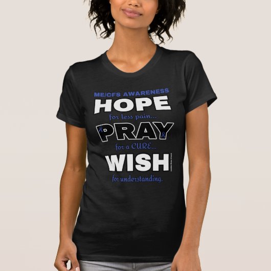 希望 祈り 願い...ME/CFS Tシャツ (正面)