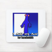 帯域幅のための精神 マウスパッド (マウス)