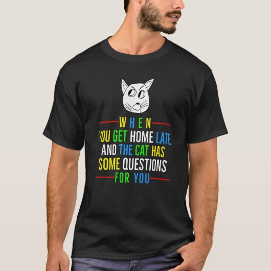 帰宅が遅い猫 Tシャツ (正面)