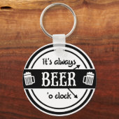 常おもしろいにBeer O'clock Keychain キーホルダー (正面)