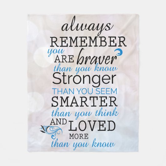 常にあなたが勇敢であることを覚えている フリースブランケット (正面)