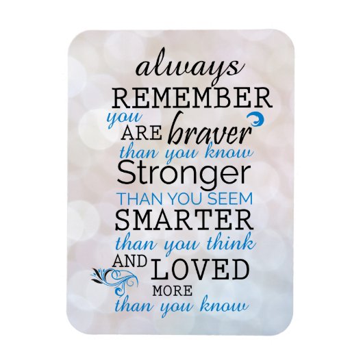 常にあなたが勇敢であることを覚えている マグネット (縦)