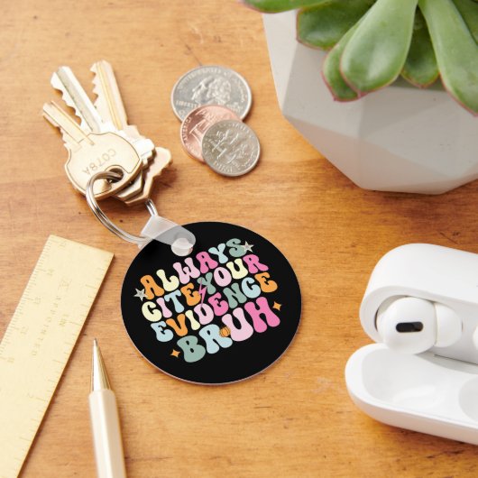 常にあなたの証拠を引用Bruh英語先生 キーホルダー (デスク)