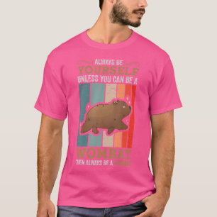 常にウォンバットマルパイオアルオーストラリア動物の子宮 Tシャツ