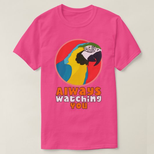 常にオウムを見る1 Tシャツ (デザイン正面)