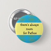 常にパソスや感情の余地がある 缶バッジ (正面&裏面)