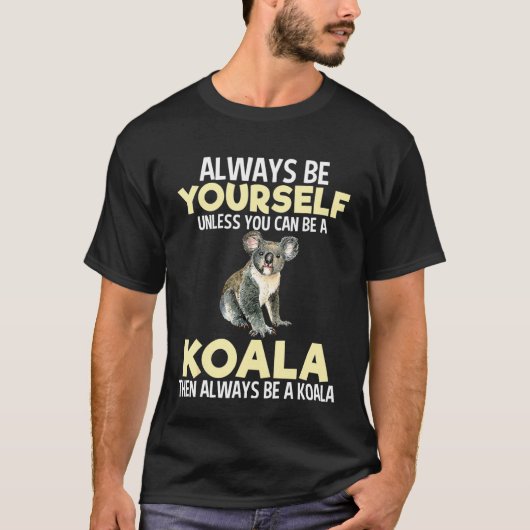 常にビーコアラズーキーパー動物愛好家ティー Tシャツ (正面)