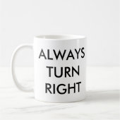 常にマグは右に曲がります コーヒーマグカップ (左)