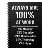 常に与え100%仕事皮肉おもしろい ノートブック (正面)