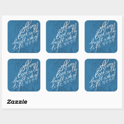 常に人生の明るい側面を見る スクエアシール (シート)