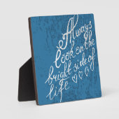 常に人生の明るい面を見る フォトプラーク (正面)