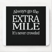 常に余分マイルは行きます マウスパッド (正面)