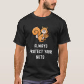 常に保護おりミおもしろいリスことわざハム Tシャツ (正面)