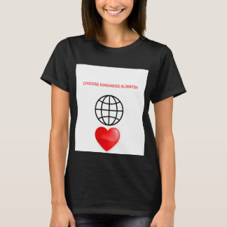 常に優しさを選択 グローブ ハート 女性用Tシャツ Tシャツ