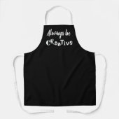 常に創造的である 黒と白のエプロン エプロン (正面)