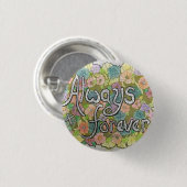 常に及び永久に水彩画の花ボタン 缶バッジ (正面&裏面)