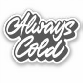 常に寒い シール (正面)