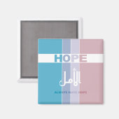 常に希望を持つ マグネット (正面/裏面)