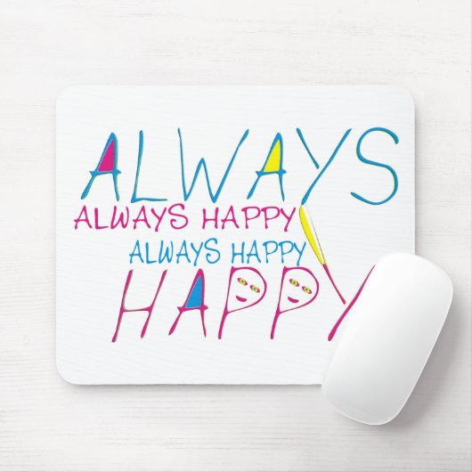 常に幸せ マウスパッド (マウス)