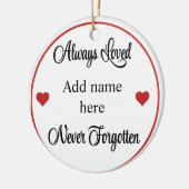 常に愛し、決して忘れない。編集可能な名前 セラミックオーナメント (左)