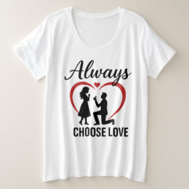 常に愛を選ぶ 女性用 プラスサイズ ベーシックTシャツ プラスサイズTシャツ