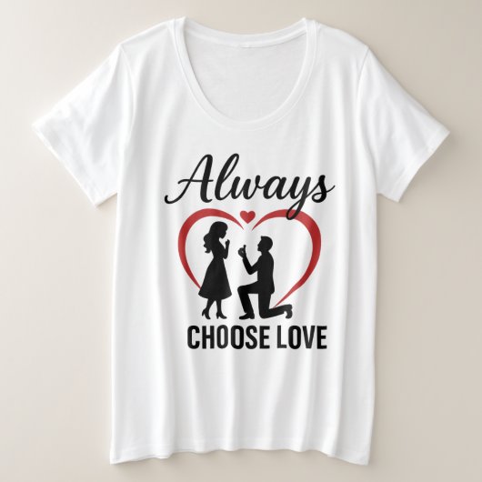 常に愛を選ぶ 女性用 プラスサイズ ベーシックTシャツ プラスサイズTシャツ (デザイン正面)