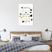 常に感謝すべきことがある キャンバスプリント (インサイチュ (寝室))