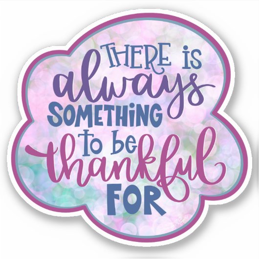 常に感謝する紫ガーリーのインスピレーションのステッカー シール (正面)