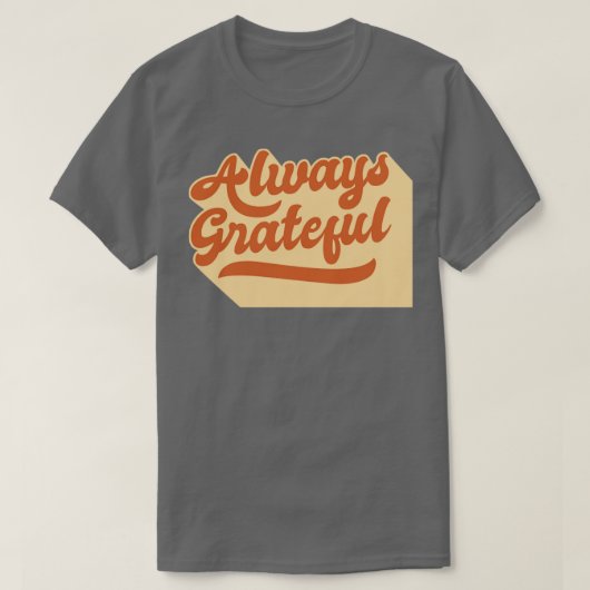 常に感謝2 Tシャツ (デザイン正面)