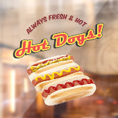 常に新鮮で熱いホットドッグ店の正面 ウィンドウサイン (シート2)