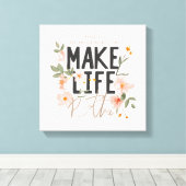 常に明るい側面を見る キャンバスプリント (インサイチュ (ウッドフロア))