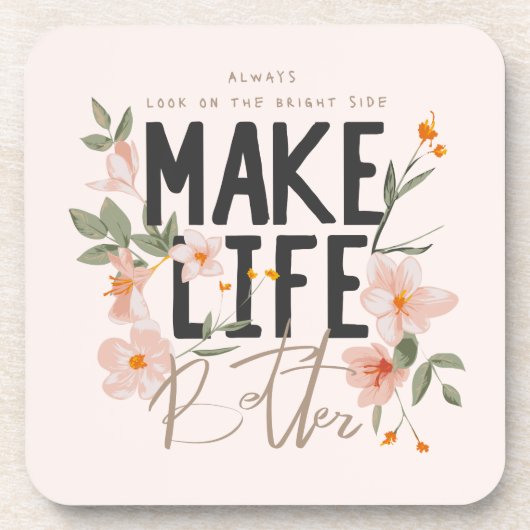 常に明るい側面を見る コースター (正面)