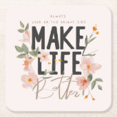 常に明るい側面を見る スクエアペーパーコースター (正面)