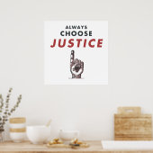 常に正義を選ぶ！ ポスター (キッチン)